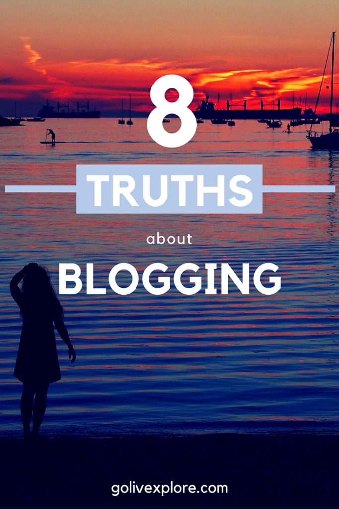 8 Truths About Blogging: Things Bloggers Wish Non-Bloggers Knew!