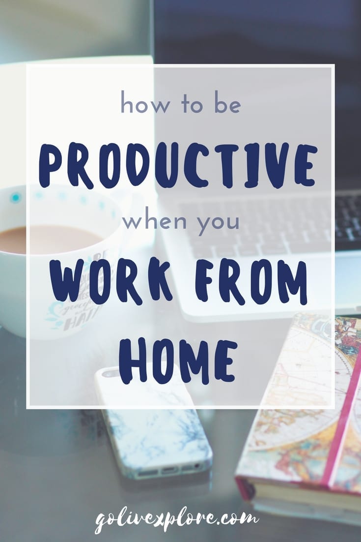 How To Be More Productive When You Work From Home