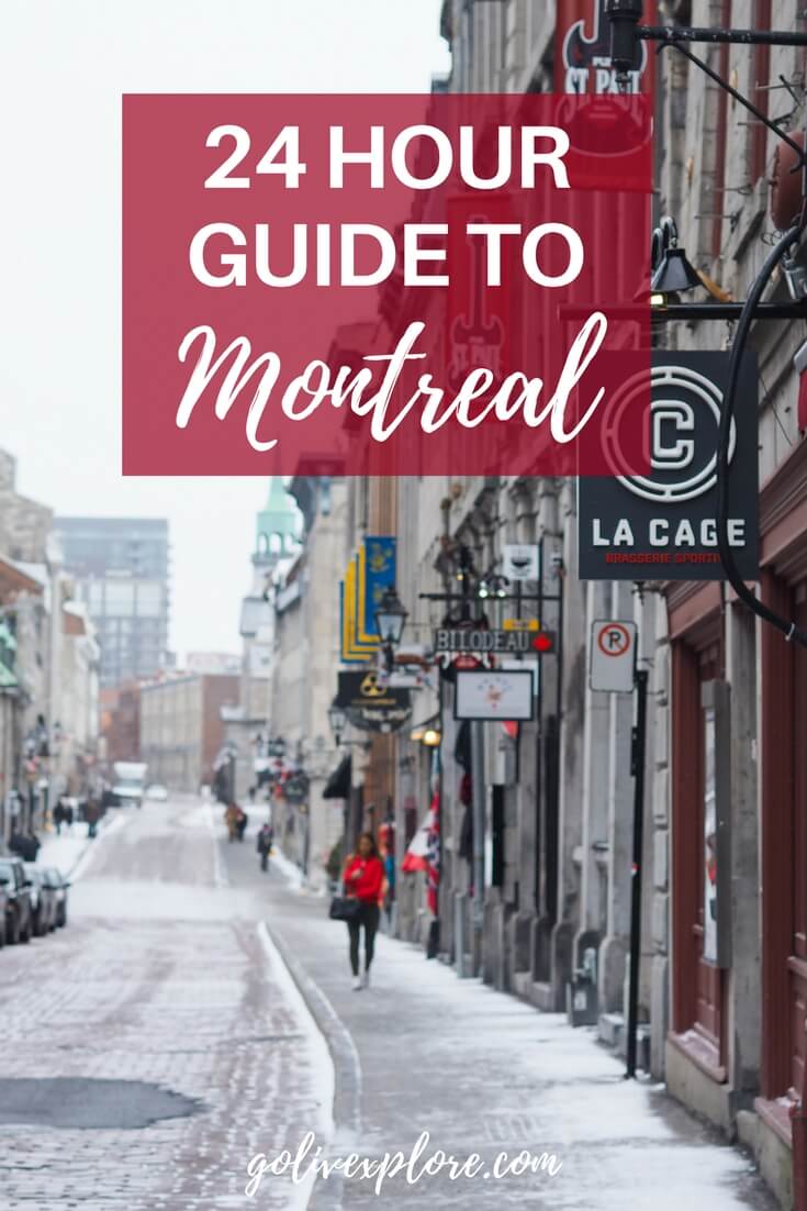 How To Spend 24 Hours in Montreal